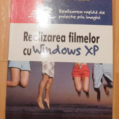 Realizarea filmelor cu Windows XP de Jan Ozer