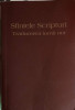 Sfintele Scripturi Traducerea Lumii Noi - Ediție de Buzunar, 2009, Watch Tower, 1277 Pagini, Coperta Necartonata
