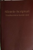 SFINTELE SCRIPTURI. TRADUCEREA LUMII NOI (EDITIE DE BUZUNAR)-COLECTIV-247805