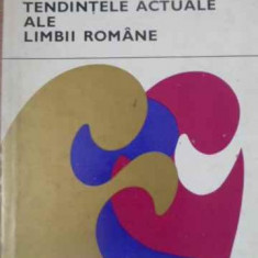 TENDINTELE ACTUALE ALE LIMBII ROMANE-ALEXANDRU GRAUR