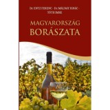 Magyarorsz&aacute;g bor&aacute;szata - Dr. Entz Ferenc