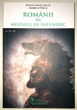 Romanii in mileniul de intuneric, Secolele III-XIV, Marius Finca Ed. Geto Dacii