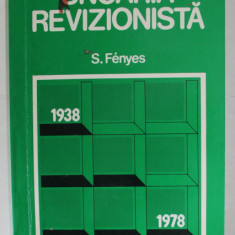 UNGARIA REVIZIONISTA de S. FENYES , 1978 * PREZINTA HALOURI DE APA