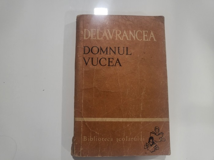 Domnul Vucea de Delavrancea