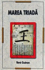 Marea triada - 2005 - Rene Guenon (AE158)