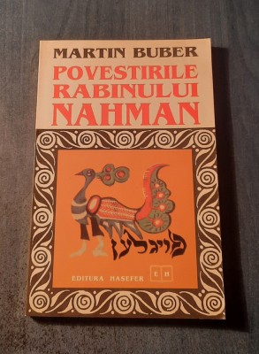 Povestea rabinului Nahman Martin Buber foto