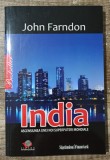 India, ascensiunea unei noi superputeri mondiale - John Farndon
