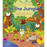 Cumpara ieftin Little Learners: In the Jungle: Packed with mazes, dot-to-dots, puzzles, drawing, and more!