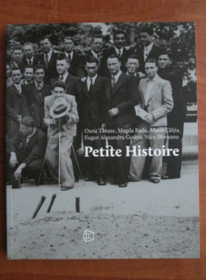 Petite Histoire (Album despre fotografia anonima din Romania interbelica) RARA foto