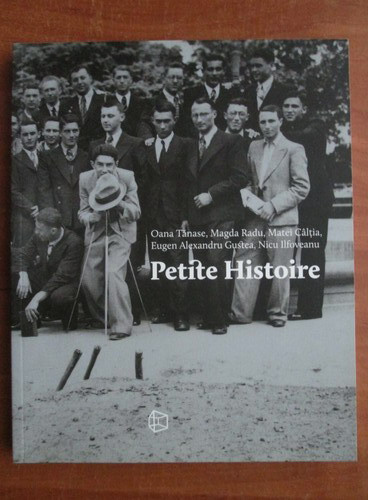 Petite Histoire (Album despre fotografia anonima din Romania interbelica) RARA