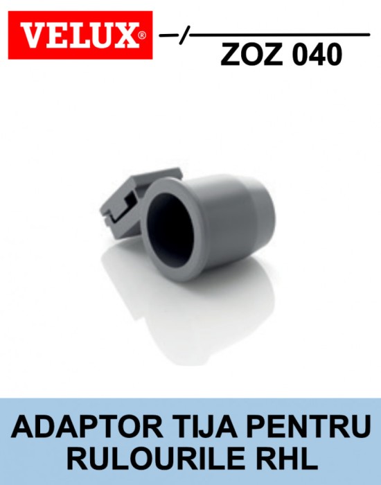 Adaptor rulou RHL Velux ZOZ 040