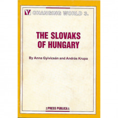 The Slovaks of Hungary - Gyivicsán Anna