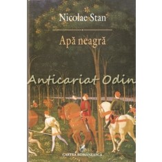 Apa Neagra - Nicolae Stan