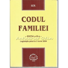 Codul Familiei. Legislatie Pana La 3 Iunie 2004