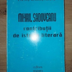 Mihail Sadoveanu: Contributii de istorie literara- Fanus Bailesteanu