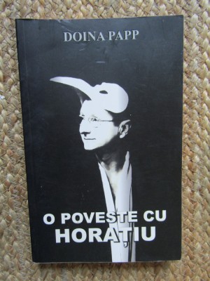 Doina Papp - O poveste cu Horatiu (Editura Allfa, 2012) foto
