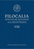 Filocalia sfintelor nevointe ale desavarsirii - Vol 8