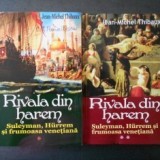 Jean-Michel Thibaux - Rivala din harem ( 2 vol. )