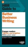 HBR Guide to Better Business Writing