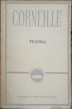 Teatru Corneille: Cidul, Jocul Amăgirii, Horatiu, Nicomed - Ed. 1956, Clasic, Coperta Cartonata