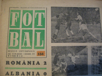 Revista Fotbal nr.336/1 mai 1972-Romania-Albania 2-0 foto