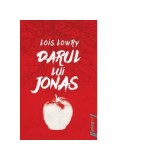 Darul lui Jonas - Lois Lowry (Editie necartonata)