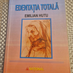 Edentatia totala Emilian Hutu