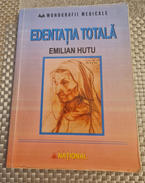 Edentatia totala Emilian Hutu