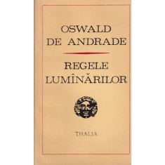Oswald de Andrade - Regele lumanarilor