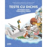 Teste cu dichis. Antrenament pentru Evaluarea Finala. Clasa a III-a