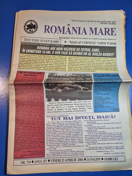 ziarul romania mare 23 aprilie 2004 - redactor sef corneliu vadim tudor