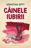Cumpara ieftin Cainele iubirii - Sebastian Sifft