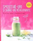 SMOOTHIE-URI SI SHAKE-URI REVIGORANTE-SMOOTHIE-279151