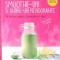 SMOOTHIE-URI SI SHAKE-URI REVIGORANTE-SMOOTHIE-279151