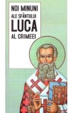 Noi minuni zle Sfantului Luca al Crimeei