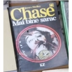 Mai bine sarac - James Hadley Chase