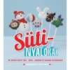 S&uuml;tinyal&oacute;k&aacute;k - 60 szuper recept s&uuml;ti-, keksz-, habcs&oacute;k &eacute;s karamellnyal&oacute;k&aacute;khoz - Tamsin Aston