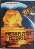 Metafizica istoriei - Constantin Portelli - Carte Filosofie
