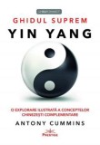 Ghidul suprem Yin Yang - Editura Prestige