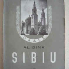 AL. DIMA - SIBIU ( cu 55 de figuri in text ) - 1940