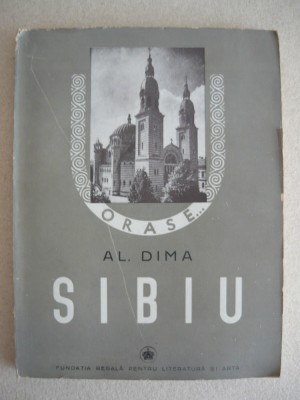 AL. DIMA - SIBIU ( cu 55 de figuri in text ) - 1940 foto