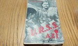 ALEXANDRU SAHIA (dedicatie-autograf) - U. R. S. S. Azi - Editura Librariei &quot;Ion Creanga&quot;, 1936, 239 p., Alta editura