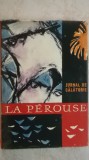 La Perouse - Jurnal de calatorie