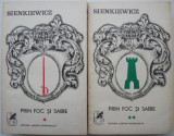 Cumpara ieftin Prin foc si sabie (2 volume) &ndash; Henrik Sienkiewicz