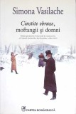 CINSTITE OBRAZE, MOFTANGII SI DOMNI-SIMONA VASILACHE-350532