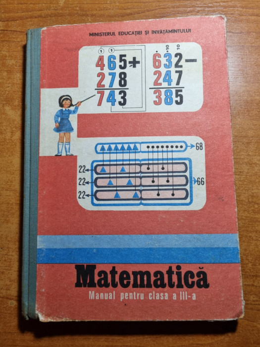 manual de matematica - pentru clasa a 3-a - din anul 1988