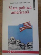 VIATA POLITICA AMERICANA-SAMUEL P. HUNTINGTON-259291