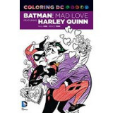 DC Comics Colouring Bk Batman Mad Loves