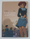 Y A DU MONDE AU PORTILLON , dessins et scenario par FRANCOIS DUPRAT , couleurs ARIS , 2010 , 18 +! , BENZI DESENATE