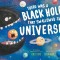 There Was a Black Hole That Swallowed the Universe